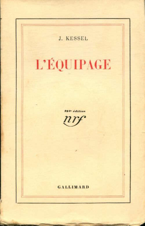 Livrenpoche : L'équipage - Joseph Kessel - Livre