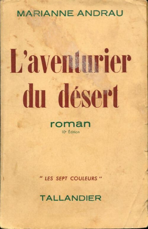 Livrenpoche : L'aventurier du désert - Marianne Andrau - Livre