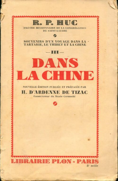 Livrenpoche : Souvenirs d'un voyage dans la Tartarie, le Thibet et la Chine Tome III : Dans la Chine Tome I - Huc Père - Livre