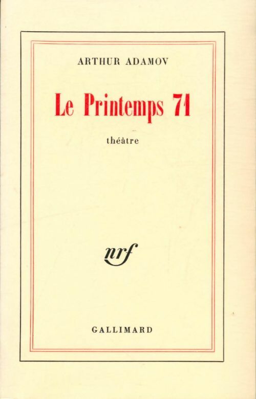 Livrenpoche : Le printemps 71 - Arthur Adamov - Livre