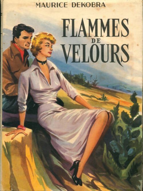 Livrenpoche : Flammes de velours - Maurice Dekobra - Livre