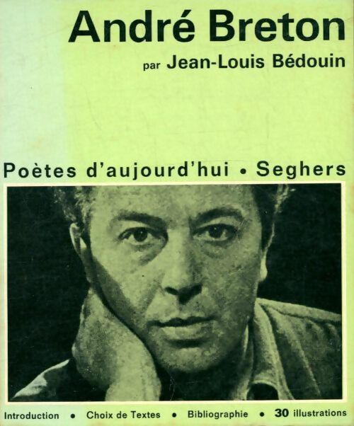 Livrenpoche : André Breton - Jean-Louis Bedouin - Livre