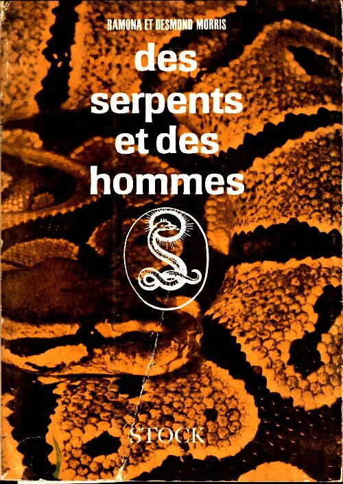 Livrenpoche : Des serpents et des hommes - Desmond Morris - Livre