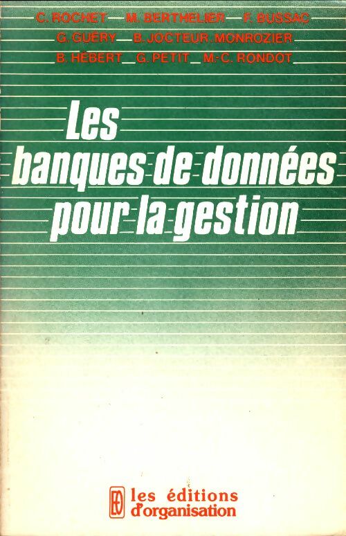 Livrenpoche : Les banques de données pour la gestion - Christian Rochet - Livre