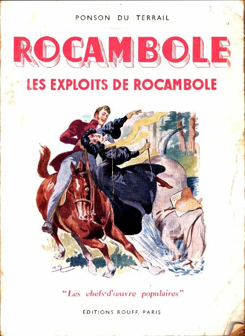 Livrenpoche : Rocambole Tome I : Les exploits de Rocambole - Pierre Alexis Ponson du Terrail - Livre