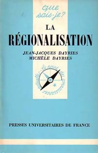 Livrenpoche : La régionalisation - Michèle Dayries - Livre