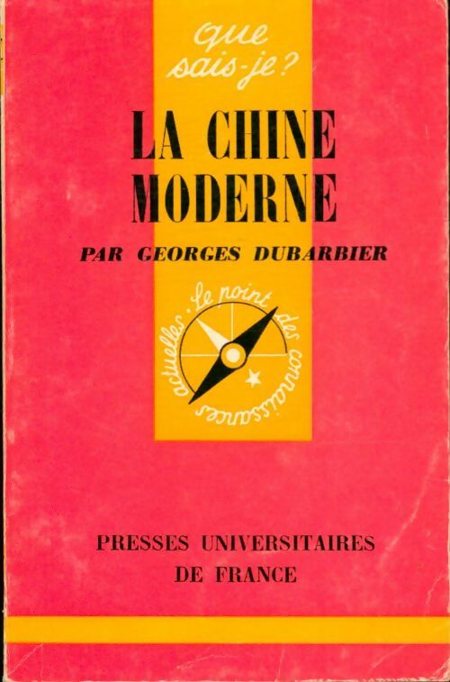 Livrenpoche : La chine moderne - Georges Dubarbier - Livre