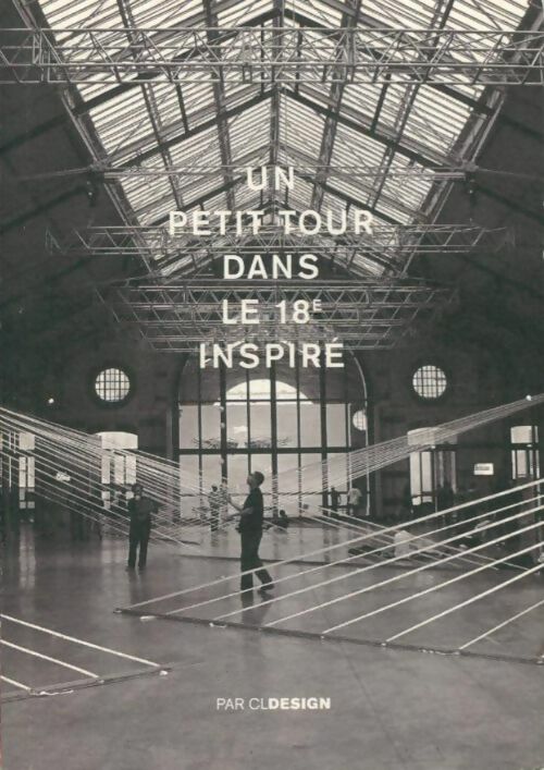 Livrenpoche : Un petit tour dans le 18è inspiré - Collectif - Livre