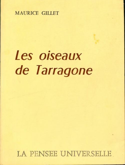 Livrenpoche : Les oiseaux de Tarragone - Maurice Gillet - Livre