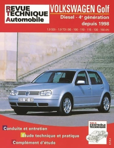 Livrenpoche : Volkswagen Golf IV 1998 à 2004 - Collectif - Livre