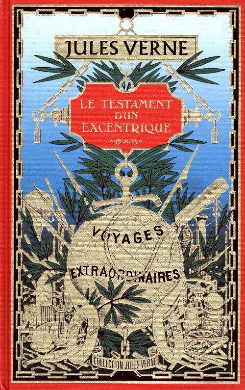 Livrenpoche : Le testament d'un excentrique - Jules Verne - Livre