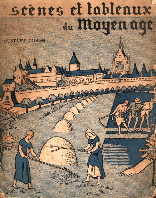 Livrenpoche : Scènes et tableaux du moyen âge - Gustave Cohen - Livre