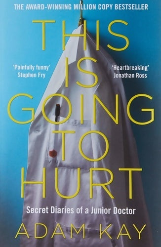 Livrenpoche : This is going to hurt - Adam Kay - Livre