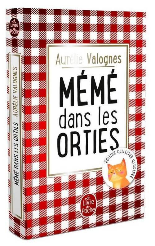 Livrenpoche : Mémé dans les orties - Aurélie Valognes - Livre