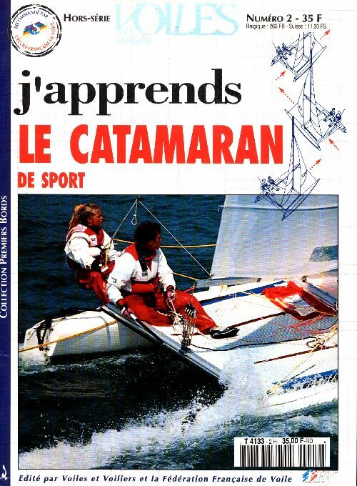Livrenpoche : Voiles et voiliers hors-série n°2 : J'apprends le catamaran de sport - Collectif - Livre