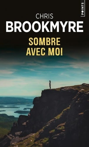 Livrenpoche : Sombre avec moi - Chris Brookmyre - Livre