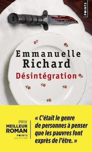 Livrenpoche : Désintégration - Emmanuelle Richard - Livre