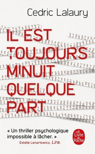 Livrenpoche : Il est toujours minuit quelque part - Cédric Lalaury - Livre