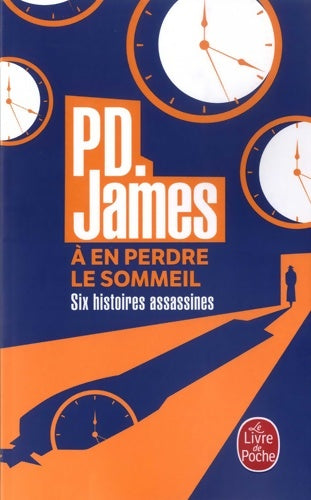Livrenpoche : A en perdre le sommeil - Phyllis Dorothy James - Livre