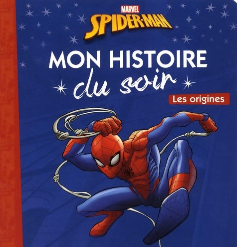 Livrenpoche : Spider-man : Les origines - Collectif - Livre