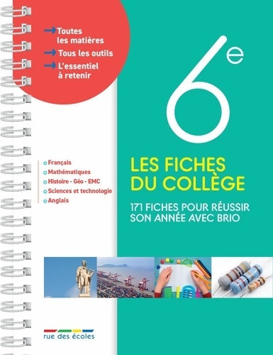 Livrenpoche : Les fiches du collège 6e : 171 fiches pour réussir son année avec brio - Collectif - Livre