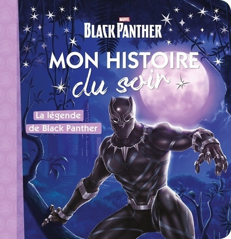 Livrenpoche : Black panther : La légende de black panther - Emmanuelle Caussé - Livre