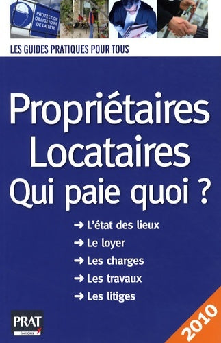 Livrenpoche : Propriétaires locataires qui paie quoi ? - Sylvie Dibos-Lacroux - Livre