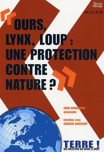 Livrenpoche : Ours lynx loup : Une protection contre nature ? - Farid Benhammou - Livre