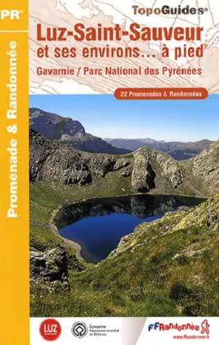 Livrenpoche : Luz saint sauveur et ses environs a pied 2009 - 65 -pr- st02 - Collectif - Livre