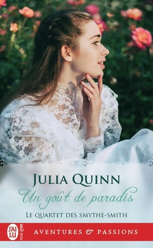 Livrenpoche : Le quartet des Smythe-Smith : Un goût de paradis - Julia Quinn - Livre
