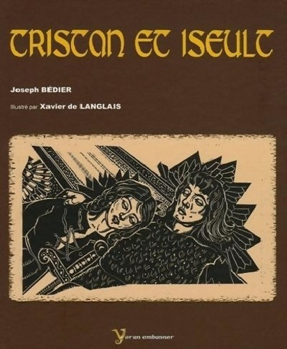 Livrenpoche : Le roman de Tristan et iseult - Joseph Bédier - Livre
