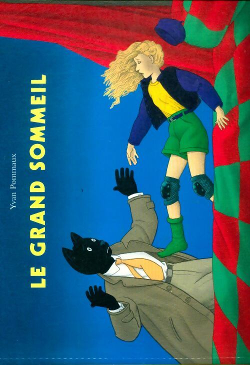 Livrenpoche : Le grand sommeil - Yvan Pommaux - Livre