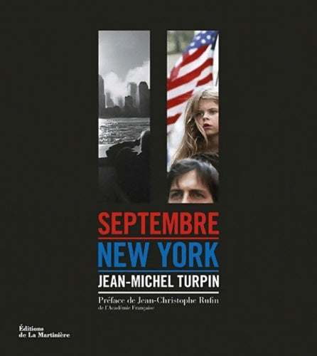 Livrenpoche : 11 septembre : New-York - Jean-Michel Turpin - Livre