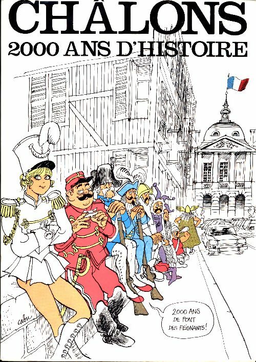 Livrenpoche : Châlons 2000 ans d'histoire - Collectif - Livre