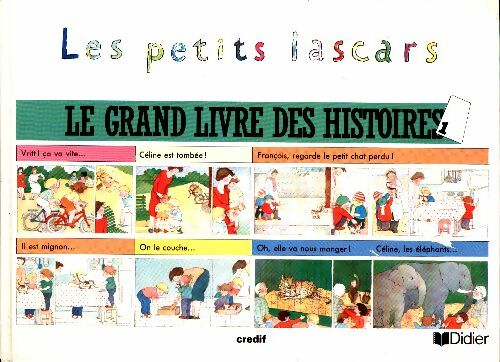Livrenpoche : Les petits lascars. Méthode de français le grand livre des histoires 1 - Michèle Garabédian - Livre