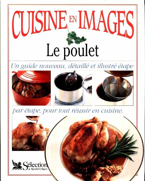 Livrenpoche : Le poulet - Anne Willan - Livre