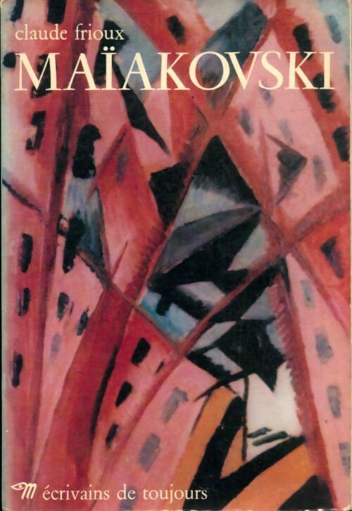 Livrenpoche : Maiakovski - Claude Frioux - Livre