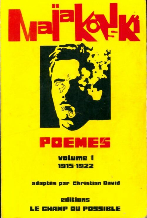 Livrenpoche : Poèmes Tome I : 1915-1922 - Vladimir Maïakovski - Livre