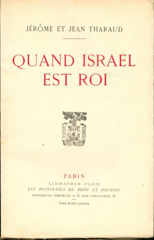 Livrenpoche : Quand Israël est roi - Jean Tharaud - Livre