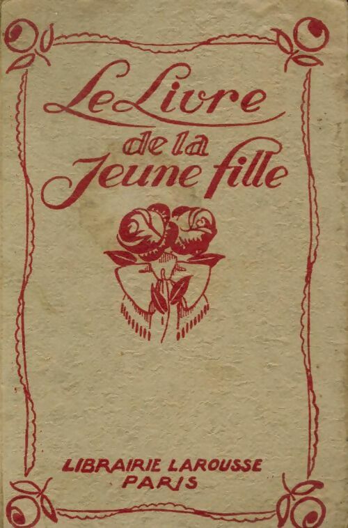 Livrenpoche : Le livre de la jeune fille - Collectif - Livre