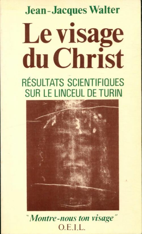 Livrenpoche : Le visage du christ - Jean-Jacques Walter - Livre
