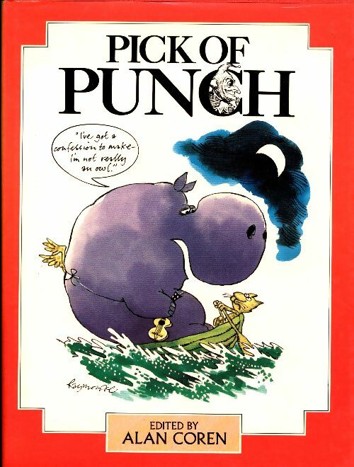Livrenpoche : Pick of punch 1986 - Alan Coren - Livre