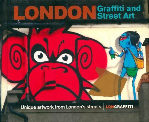 Livrenpoche : London graffiti and street art  - Joe Epstein - Livre