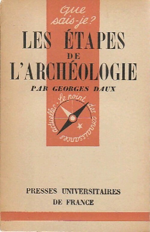 Livrenpoche : Les étapes de l'archéologie - Georges Daux - Livre