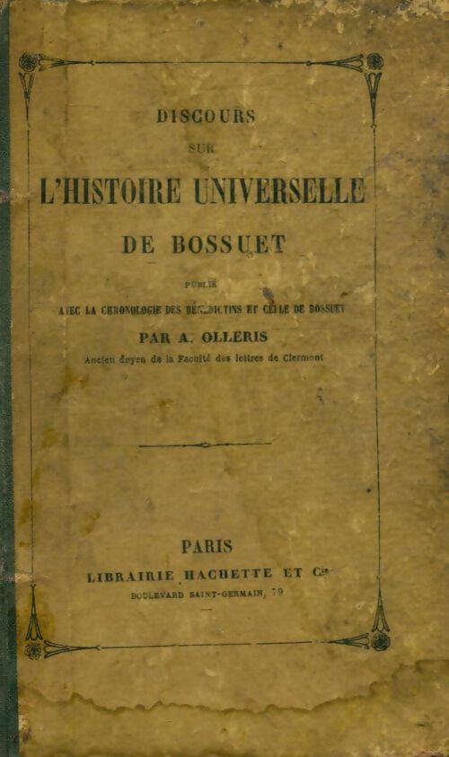 Livrenpoche : Discours sur l'histoire Universelle - Jacques-Bénigne Bossuet - Livre