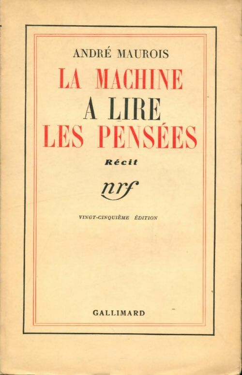 Livrenpoche : La machine à lire les pensées - André Maurois - Livre