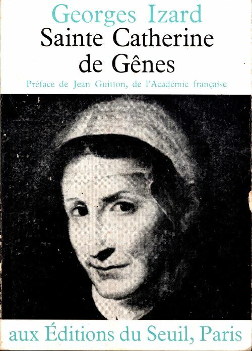 Livrenpoche : Sainte Catherine de Gênes - Georges izard - Livre