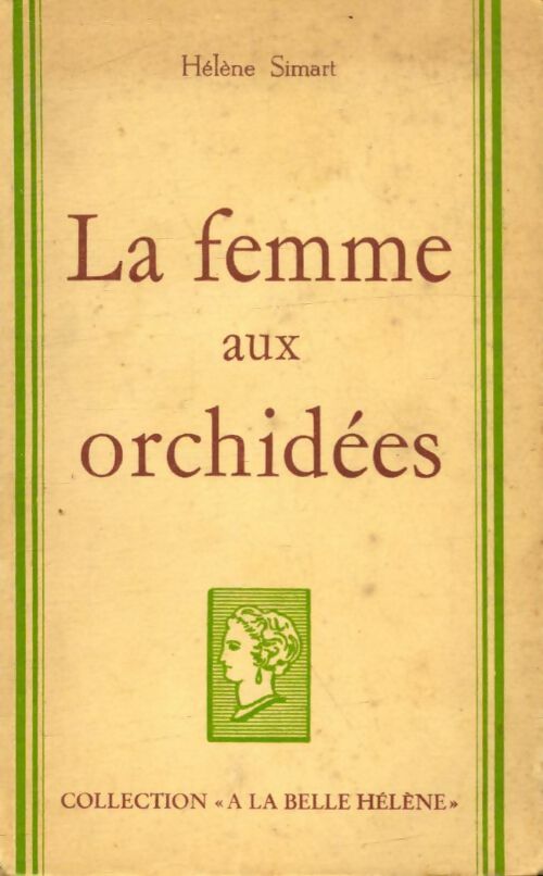 Livrenpoche : La femme aux orchidées - Hélène Siart - Livre