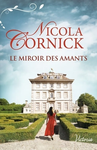 Livrenpoche : Le miroir des amants - Nicola Cornick - Livre