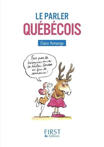 Livrenpoche : Le parler québécois - Claire Armange - Livre